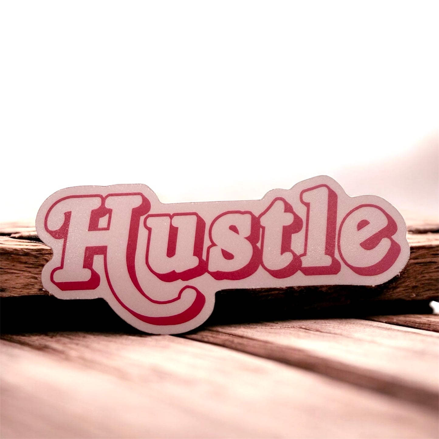 Hustle - Vinyl Sticker