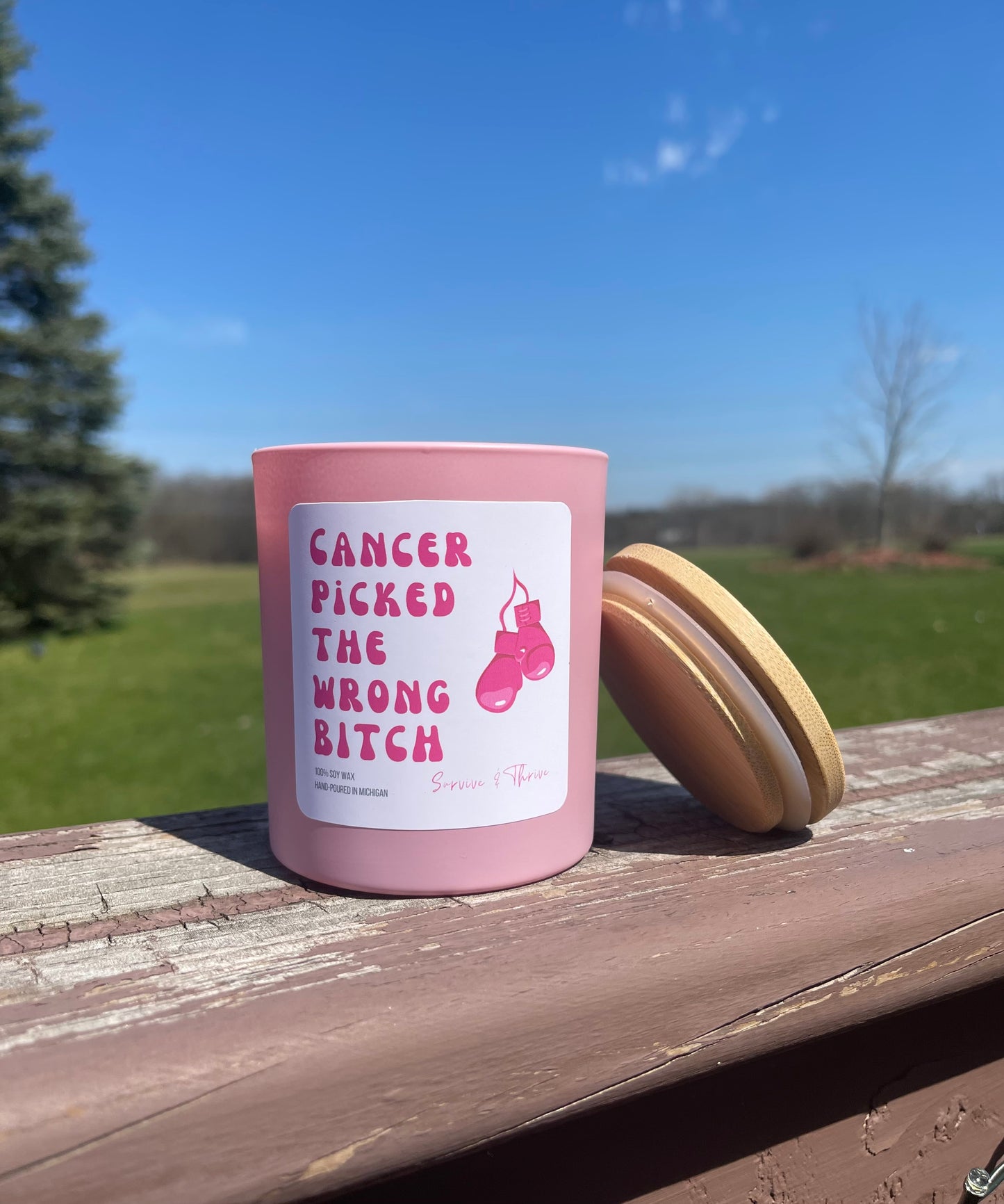 Cancer fighter candle: Sorry your boobs tried to kill you, Cancer picked the wrong girl, Cancer picked the wrong b!tch