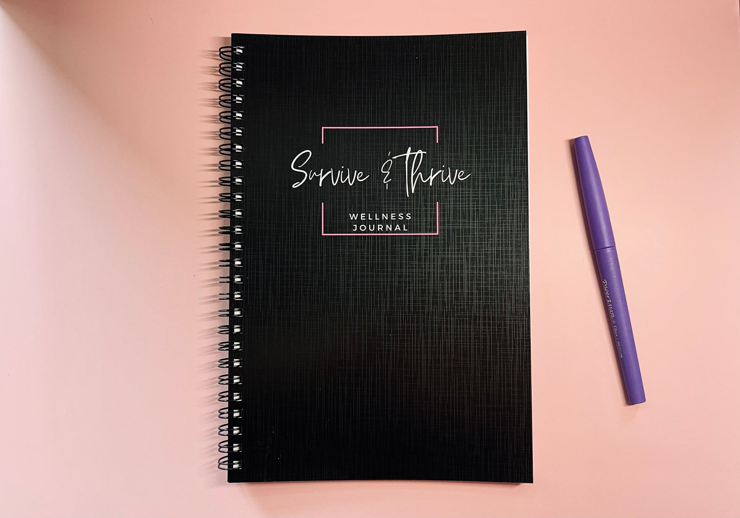 Survive & Thrive Wellness Journal, Self-Care Journal, Cancer Journal